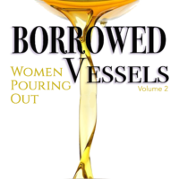 Borrowed Vessels: Women Pouring Out